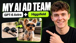 GPT-6 Astra + Higgsfield Made My AI UGC Ads From One Product Photo