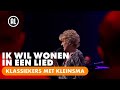 Simone Kleinsma - Ik Wil Wonen In Een Lied | KLASSIEKERS MET KLEINSMA