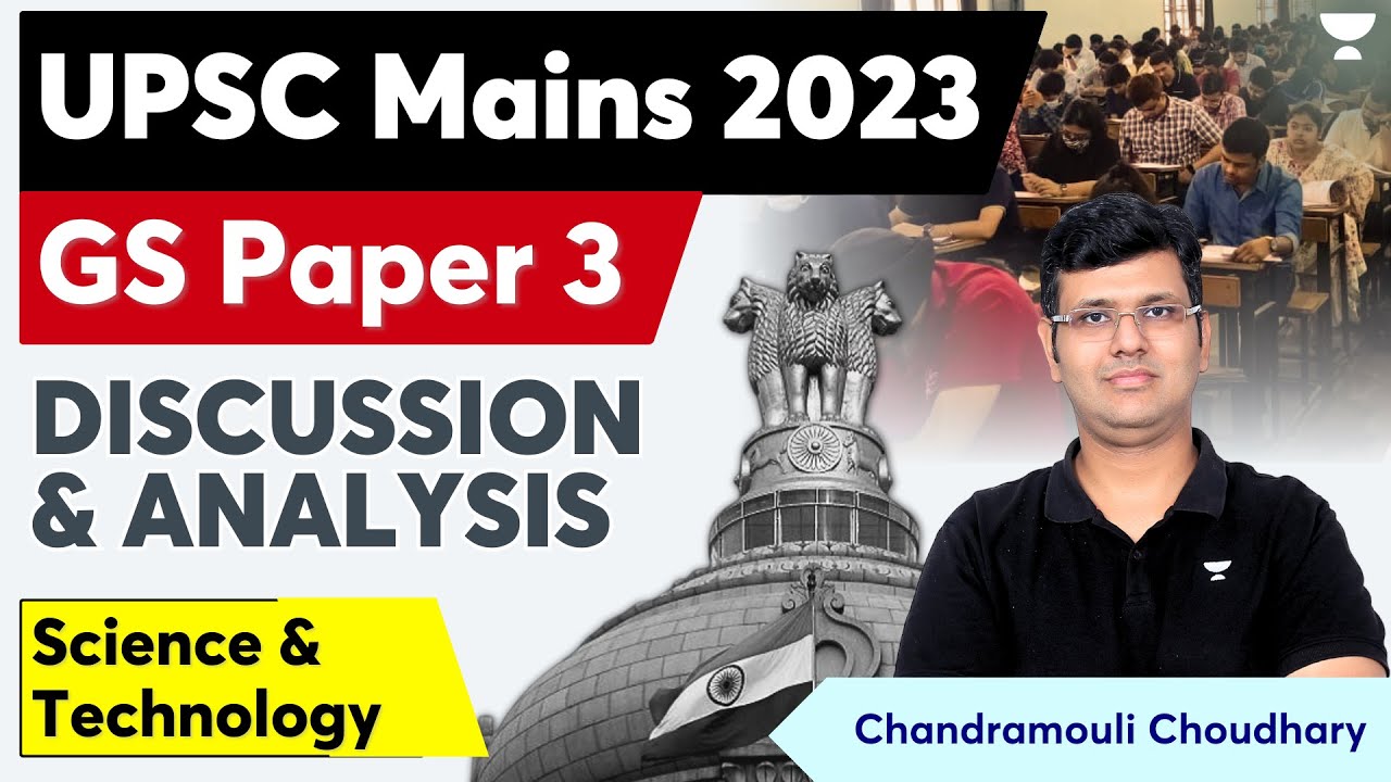 Science & Tech - GS Paper 3 Analysis | UPSC IAS Mains 2023 ...
