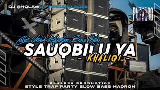 Download Lagu DJ SHOLAWAT TERBARU 2025 • SAUQBILU YA KHALIQI • TRAP PARTY SLOW BASS COCOK UNTUK HAJATAN SORE HARI MP3 Download Lagu DJ SHOLAWAT TERBARU 2025 • SAUQBILU YA KHALIQI • TRAP PARTY SLOW BASS COCOK UNTUK HAJATAN SORE HARI MP3