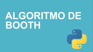 Algoritmo de Booth en Python screenshot 1