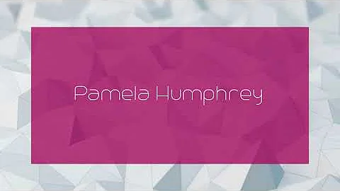 Pamela Humphrey - appearance