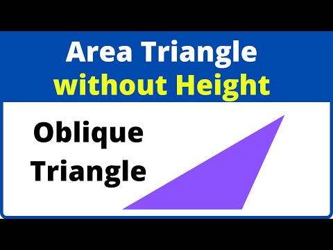 Area of an oblique triangle- Finding the area of a triangle without the height