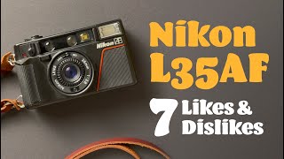 Nikon L35AF - 7 Likes and Dislikes