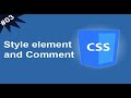 #03 Learn CSS In Arabic - Style element and Comment