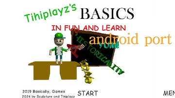 Tihiplayz basics in fun and learn android port baldi basics mod