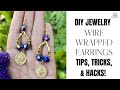 Wire Wrapped Handmade Earrings - DIY Jewelry Making Tips Tricks &amp; Hacks - Beading Made Easy!