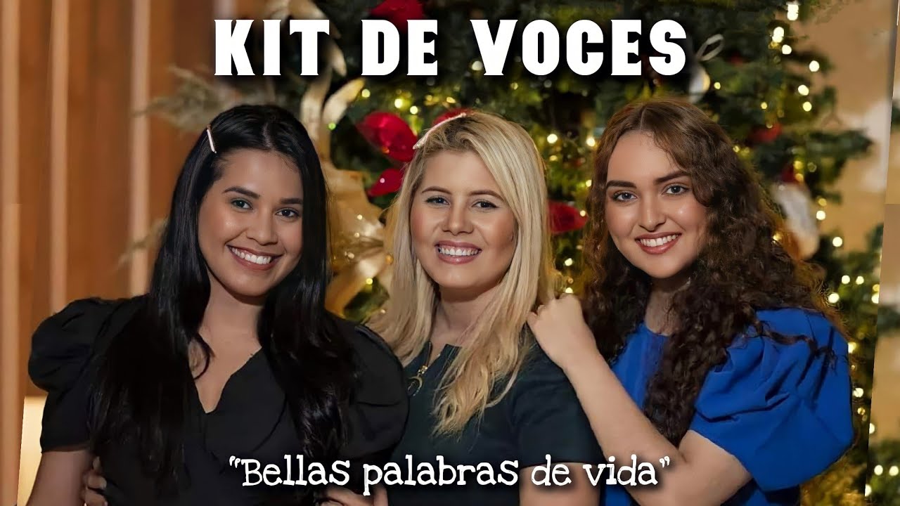KIT DE VOZ - Bellas palabras de vida | Fieles Voces