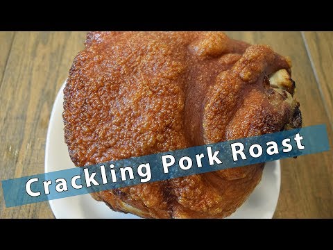 Crackling Pork Roast - Melt In Your Mouth Crispy Pork Crackling Pork Roast - Melt In Your Mouth Crispy Pork