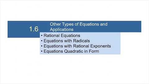 College Algebra 1.6, Other Types of Equations, Part 1