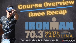 North Carolina Ironman 70.3 Course Overview and Race Recap | Did We Break 5 Hours?!