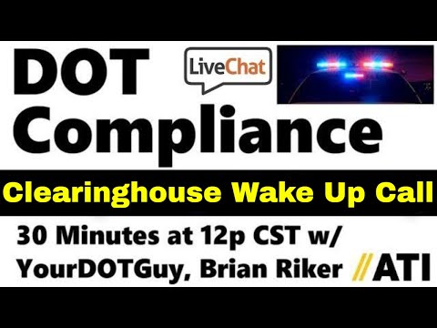 FMCSA Clearinghouse Wake Up Call. CSA Scores, Safer Web, How We Doin'?