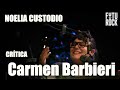 NOELIA CUSTODIO  Crítica teatral de la obra de Carmen Barbieri