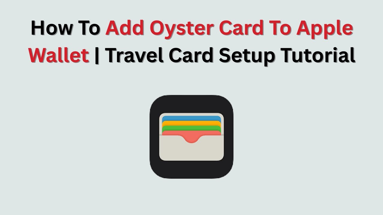 How To Add Oyster Card To Apple Wallet | Travel Card Setup Tutorial - 2026
