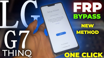 2024🔥 LG G7 ThinQ FRP (Google Lock) BYPASS ANDROID 8 / 9 / 10 / 11 / 12