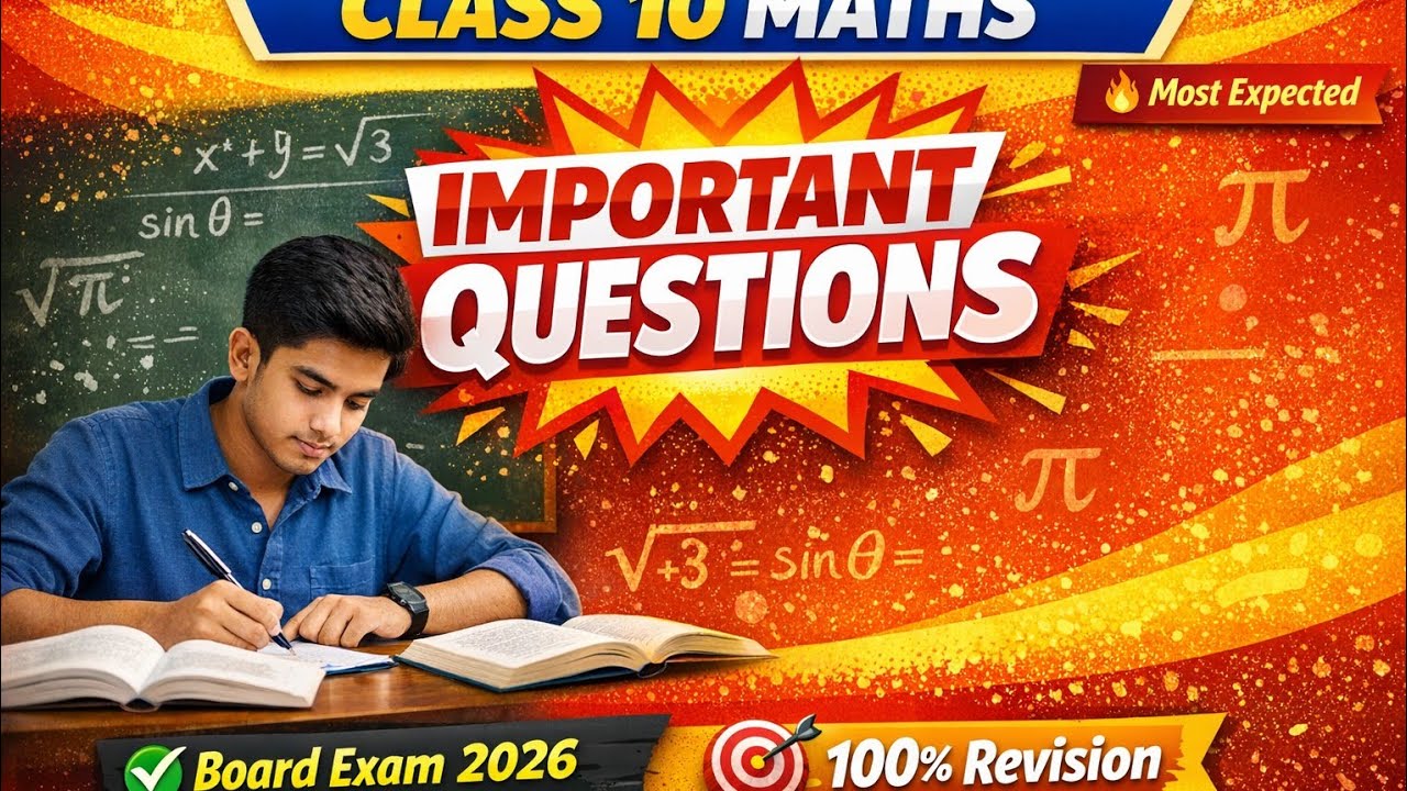 Important ques for class 10th maths
