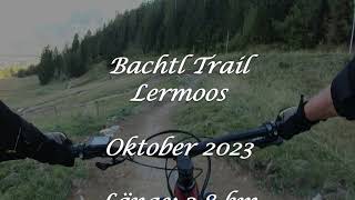 Bachtl Trail Lermoos