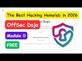 OffSec Dojo: Building a Professional Cybersecurity Homelab (2026)