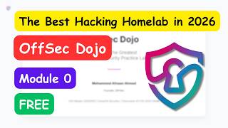 OffSec Dojo: Building a Professional Cybersecurity Homelab (2026)