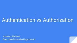 Authentication vs Authorization