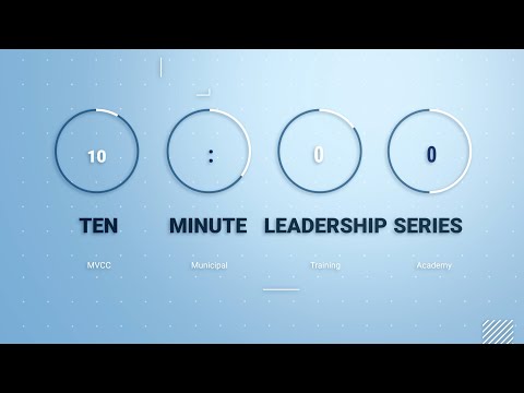 10 Minute Leadership Series: Communication is the Responsibility of Everyone