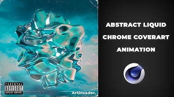 Abstract fluid MOLTEN CHROME COVERART animation - Cinema 4D ( C4D ) tutorial for beginner