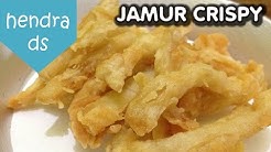 RESEP DAN CARA MEMBUAT JAMUR CRISPY GURIH RENYAH - Durasi: 4.44. 