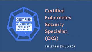 21 - حل Killer Shell (CKS) السؤال الواحد و العشرين
