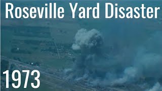 Roseville Rail Yard Disaster - 1973