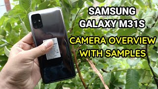 Samsung Galaxy M31S : Camera Settings Overview With Samples