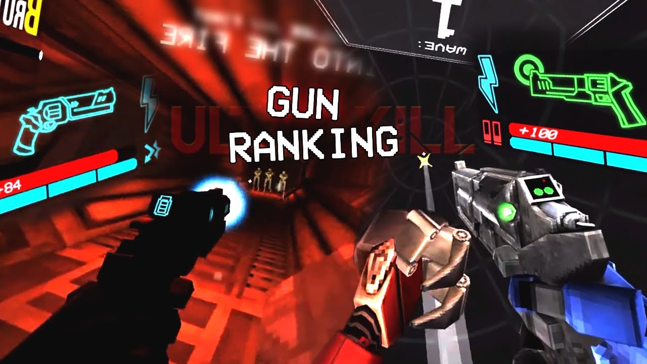The Best & Worst Guns in Ultrakill... I think