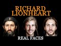 Richard I - Real Faces - English Monarchs