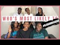 Who's Most Likely To #OLUGAMBOSQUAD EDITION