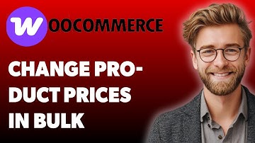 How To Change Product Prices In Bulk On Woocommerce Quick And Easy [2025 Guide]
