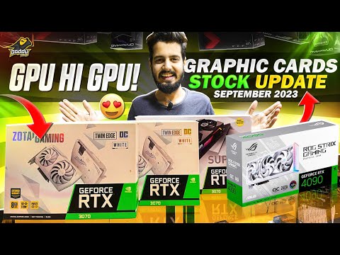 GPU Hi GPU - Graphic Cards New Stock Update | August 2023