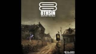 8THSIN - Run For The Hills (Original Mix)