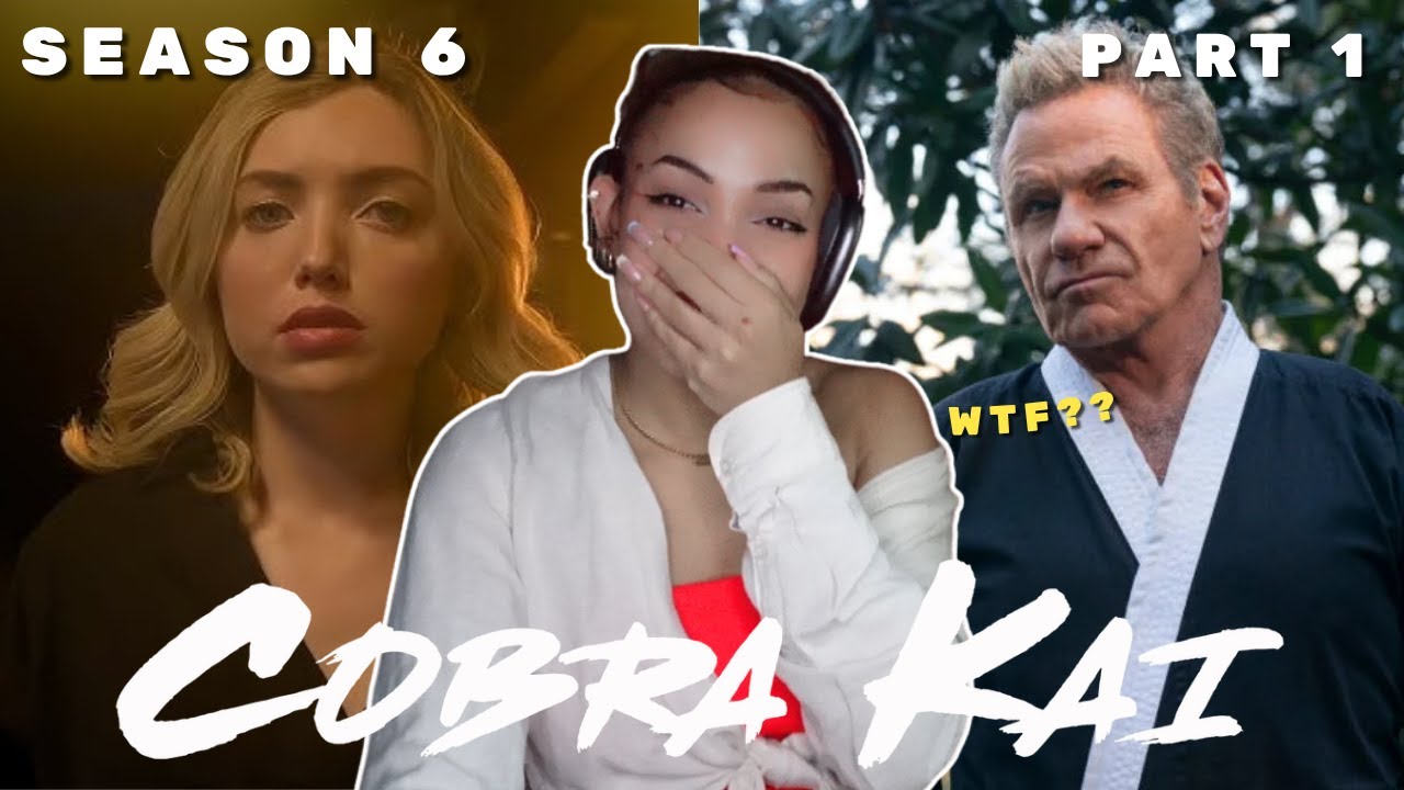 SEASON 6 OF *COBRA KAI* HAS ME SCREAMING! | Season 6: Part 1