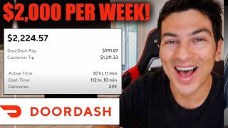 How To EASILY Make $2,000 Per Week As A DoorDash Driver!