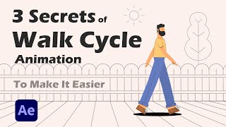 3 Must Know Secrets About Walk Cycle Animation in After Effects