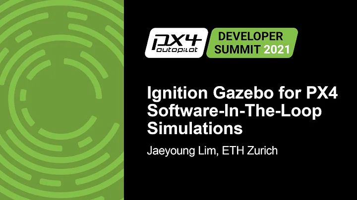 Ignition Gazebo for PX4 Software-In-The-...  Simul...