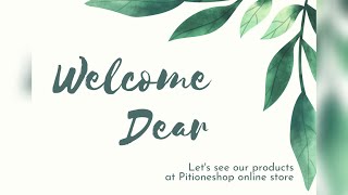 Welcome Dear, Yuk Belanja di Pitioneshop ^^