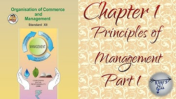 OCM,  Class 12th, Chapter 1. Principles of Management