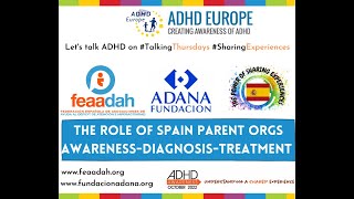 Spain – Parents & Patient Organisations  - Diagnosis/Treatment of ADHD