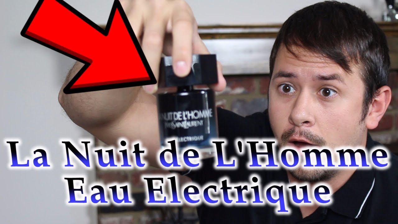 La Nuit de L'Homme Eau Electrique Fragrance Review