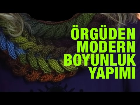 Örgüden Modern Boyunluk Yapımı Adım Adım Detaylı Anlatım - (sadece Ters Düz örerek) - Örgü Modelleri