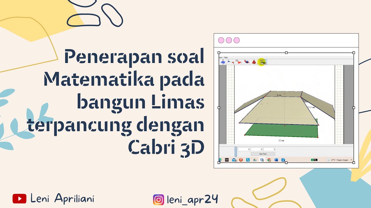 Penerapan Soal Matematika pada Bangun Limas terpancung dengan Cabri 3D ...
