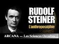 Rudolf steiner et lantroposophie  histoire de loccultisme