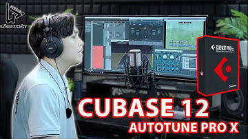 Project Cubase Pro 12 Và Autotune Pro X Sẽ Như Thế Nào _ Lâm Phát studio