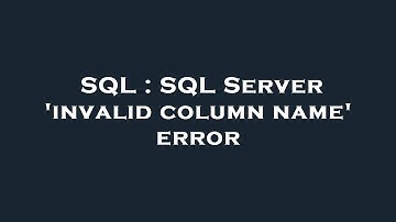 SQL : SQL Server 