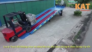 Hướng dẫn sử dụng Cầu dẫn xe nâng lên container